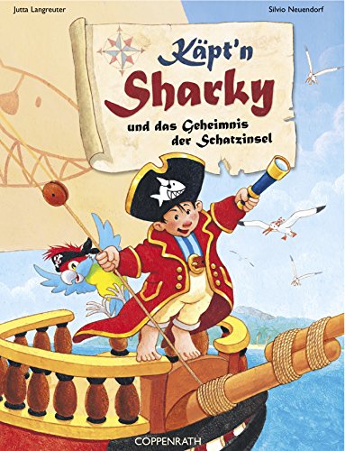 Käpt'n Sharky: und das Geheimnis der Schatzinsel (German Edition)