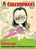 Magazine - Das Satiremagazin EULENSPIEGEL [Jahresabo]