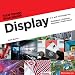 Display: 2-D and 3-D Design for Exhibitions, Galleries, Museums, Trade Shows (Total Design Sourcebook) Display: 2-D and 3-D Design for Exhibitions, Galleries, Museums, Trade Shows (Total Design Sourcebook)