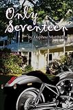 Only Seventeen

Amazon.Com Rank: N/A

Click here to learn more or buy it now!