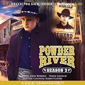 Powder River - Season Three: A Radio Dramatization | [Jerry Robbins]