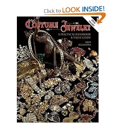 Costume Jewelry: A Practical Handbook & Value Guide