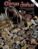 Costume Jewelry: A Practical Handbook and Value Guide