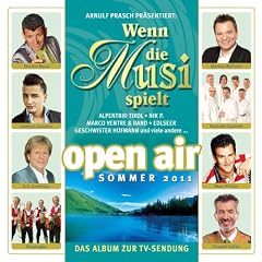 Wenn die Musi Spielt-Sommer Open Air 2011