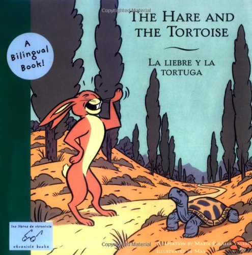 The Hare and the Tortoise/La liebre y la tortuga (Bilingual Fairy Tales)
