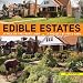 Edible Estates: Attack on the Front Lawn, 2nd Revised Edition