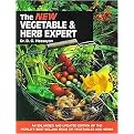 The Vegetable & Herb Expert (Expert Series) (Updated / Subsequent) (Paperback)