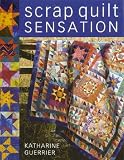 Scrap Quilt Sensation