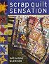 Scrap Quilt Sensation