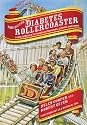 Riding the Diabetes Rollercoaster: A New Approach for Health Professionals, Patients and Carers