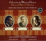 Classical Music : Piano Works By Drangosch, Piaggio & G. Carrillo