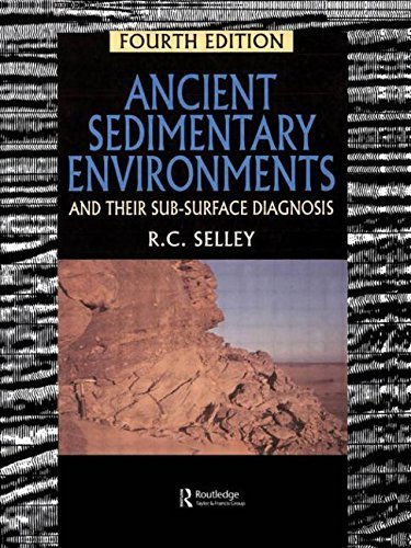 Ancient Sedimentary Environments: And Their Sub-surface Diagnosis