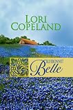 Bluebonnet Belle (Center Point Premier Romance (Large Print))