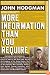 More Information Than You Require
