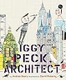 Iggy Peck, Architect