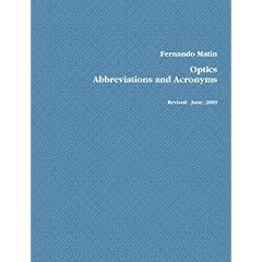 Optics Abbreviations and Acronyms - Revised - June, 2009