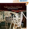 Traditional Boats of Ireland: History, Folklore, And Construction by Criostoir MacCarthaigh