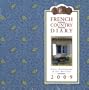 French Country Diary 2009 (Desk Diaries)