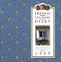 French Country Diary 2009 (Desk Diaries)