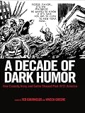 A Decade of Dark Humor: How Comedy, Irony, and Satire Shaped Post-9/11 America