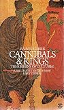 Cannibals and kings : the origins of cultures