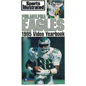 Philadelphia Eagles: 1995 Video Yearbook (1994 Season, Sports Illustrated) [VHS]