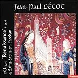 L`Orgue "Renaissance" de Saint-Savin-en-Lavedan / Jean-Paul Lecot (Forlane)