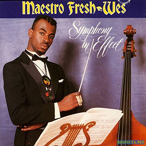 Maestro Fresh-Wes - Symphony in Effect - Zortam Music