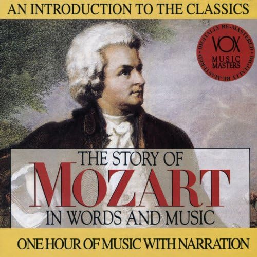 The Story of Mozart in Words and Music