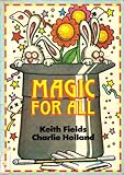 Magic for all