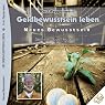 H&ouml;rbuch Geldbewusstsein leben (Neues Bewusstsein: Seminar-Live-Hörbuch)
