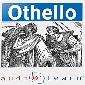 Shakespeare's Othello AudioLearn Follow-Along Manual: AudioLearn Literature Classics | [AudioLearn Editors]