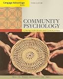 Cengage Advantage; Community Psychology: Linking Individuals and Communities (Cengage Advantage Books)