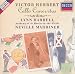 Victor Herbert: Cello Concertos Image of Victor Herbert: Cello Concertos