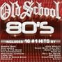Old School 80's