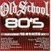 Old School 80's