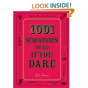 1001 Sexcapades to Do If You Dare - Bobbi Dempsey