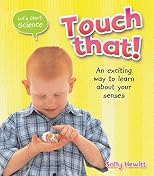 Touch That! (Let's Start! Science)