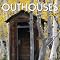 Outhouses . . in 2012 Calendars !