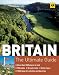 Britain: The Ultimate Guide (AA Travel Guides)