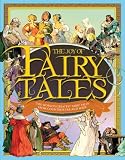 The joy of fairy tales : the worlds greatest fairy tales from countries far and wide