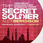 The Secret Soldier | Alex Berenson
