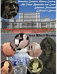 eBooks: Complete Collection: Coins and Banknotes, Romanian Currency, Gold Silver, Price Value (Numismatica Book 1) - Leichmann Weifert