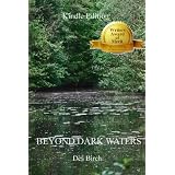 Beyond Dark Waters (Dark Water Series)by Des Birch