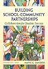 Building School-Community Partnerships: Collaboration for Student Success