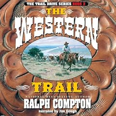 The Western Trail (Trail Drive) by Ralph Compton