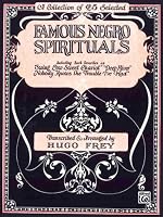Famous Negro Spirituals
