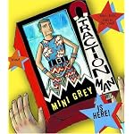 Traction Man Is Here! (Boston Globe-Horn Book Awards (Awards)) book cover