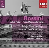 Rossini: Stabat Mater; Petite Messe Solennelle