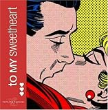 To My Sweetheart (Gift Books)